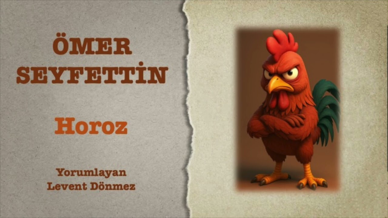 Ömer Seyfettin - Horoz