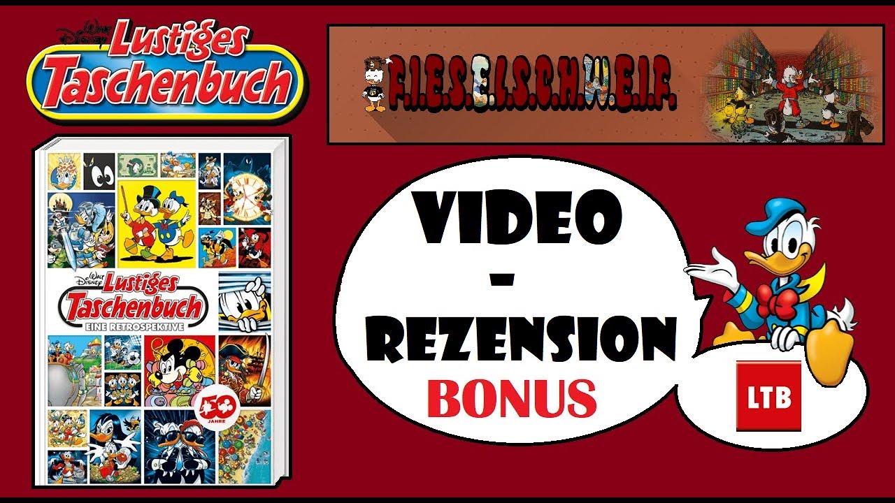 Lustiges Taschenbuch Retrospektive ★ Video-Rezension ★ F.I.E.S.E.L.S.C.H.W.E.I.F.