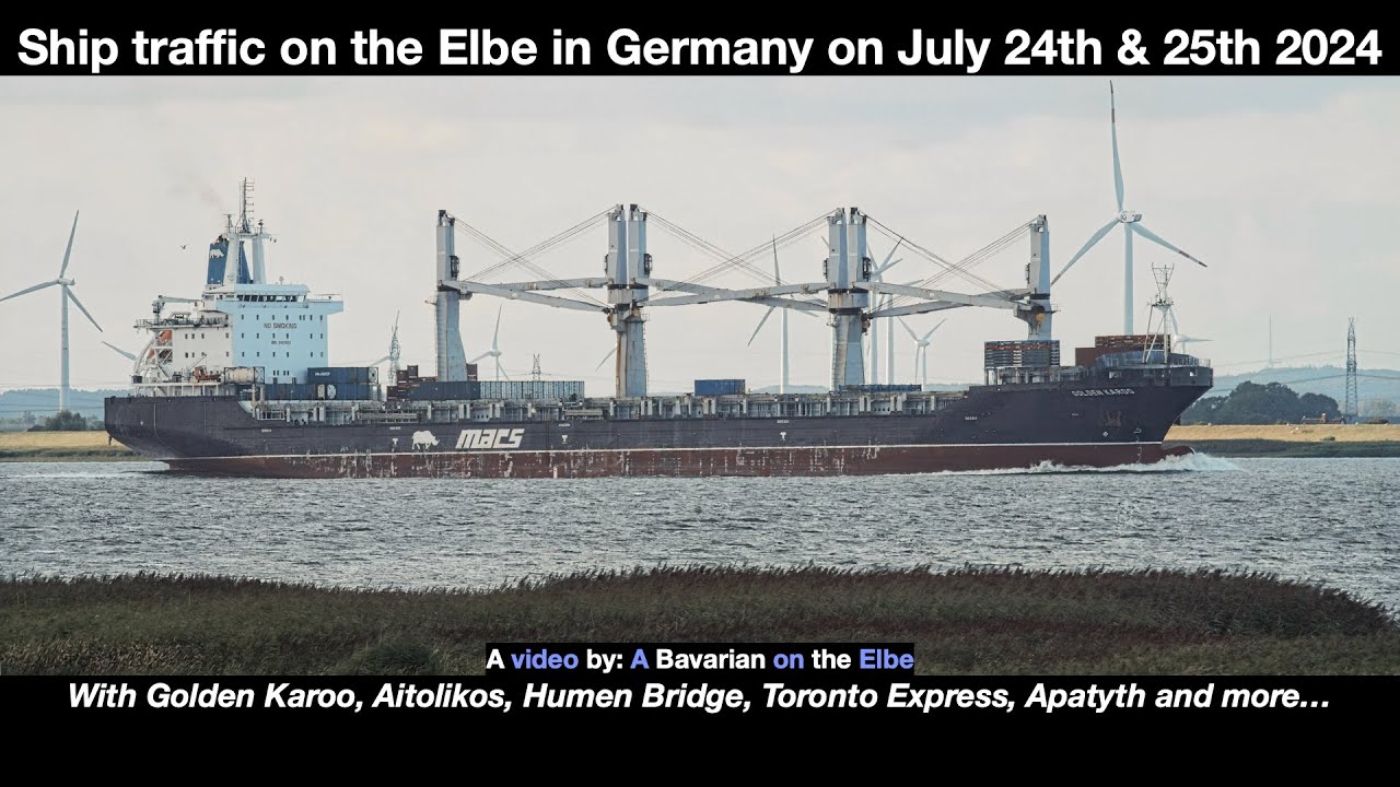 Normal ship traffic on the Elbe in Germany on July 24th & 25th 2024