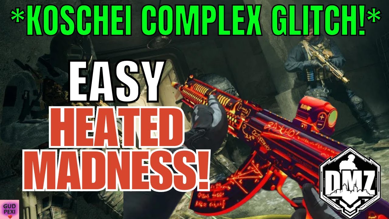 DMZ - EASY HEATED MADNESS + OUT OF MAP GLITCH! (KOSCHEI COMPLEX GLITCHES) DMZ/MODERN WARFARE 2
