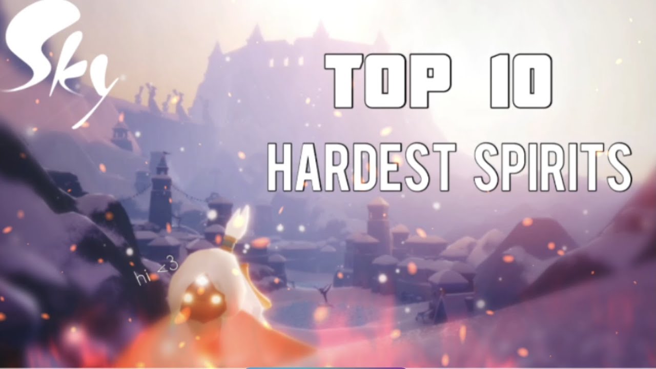 Top 10 Hardest Spirits to Relive | Sky: Children of the Light