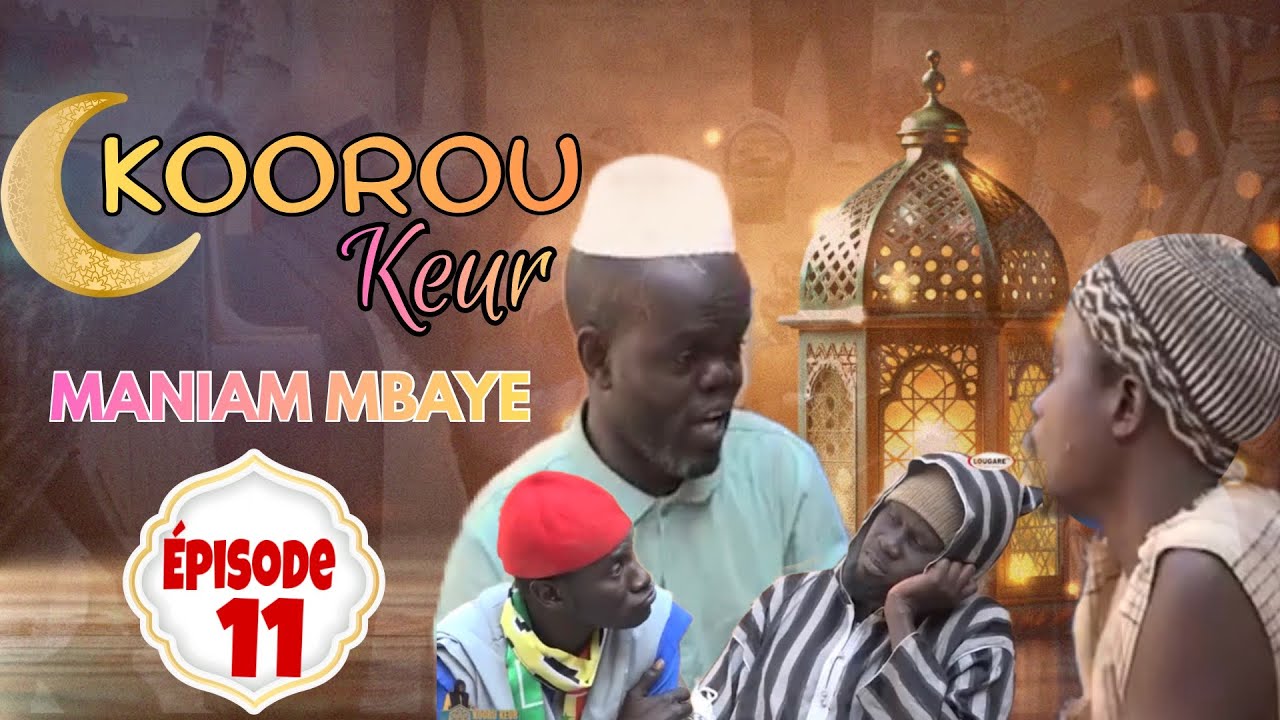 kooru keur maniame mbaye episode 11