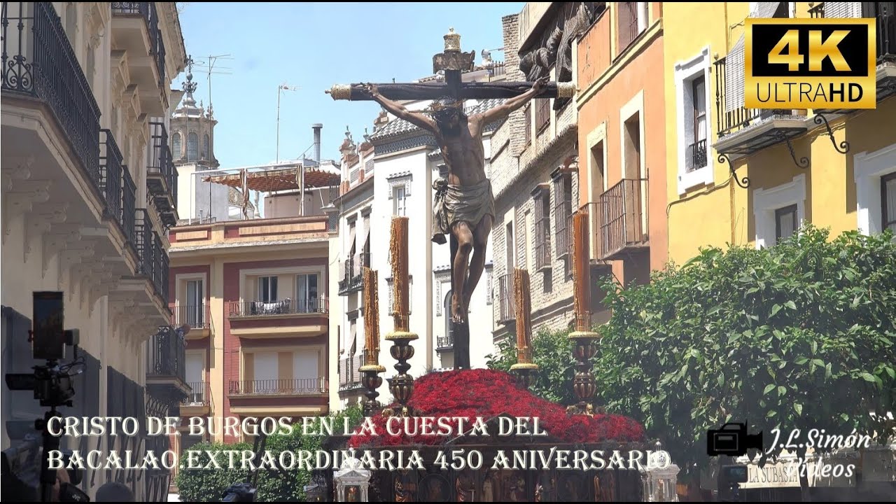 (4K)  CRISTO DE BURGOS EN LA CUESTA DEL BACALAO con 