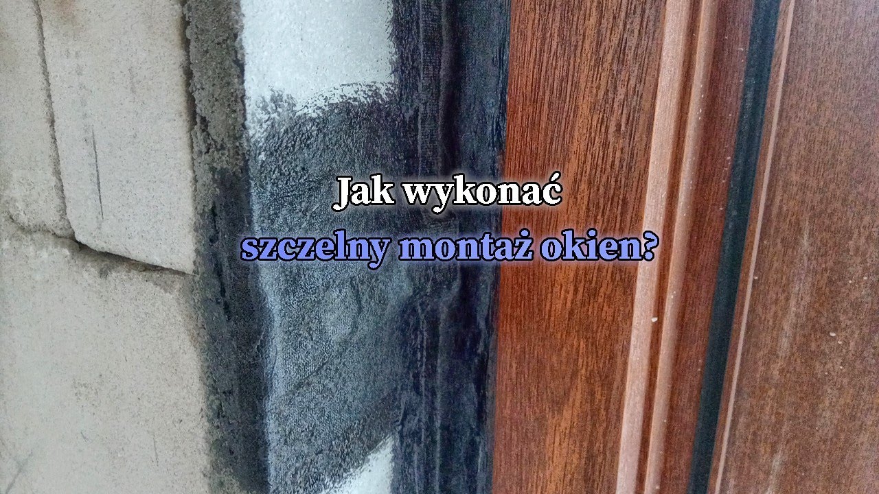 Jak wykonać szczelny montaż okien. Szczelne połączenie okno-ściana. Ile to kosztuje? #vlogbudowlany