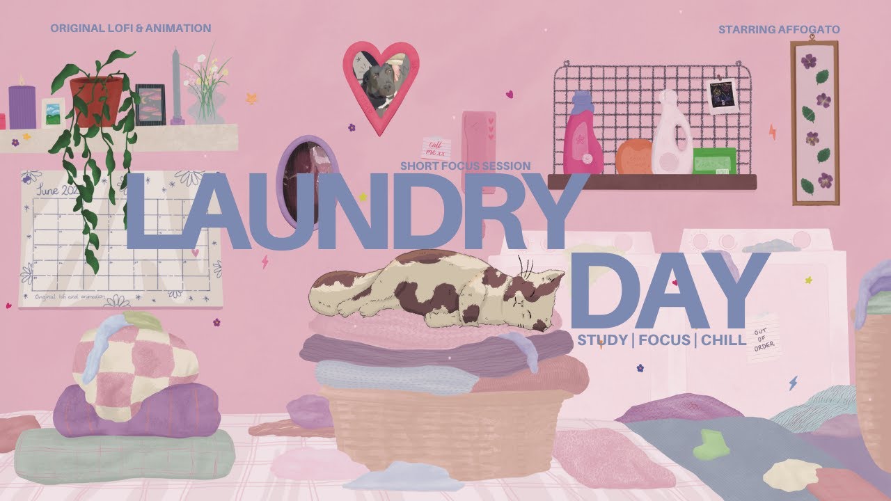 Laundry Day 🧺✨ | Lofi Music to Clean To [No AI]