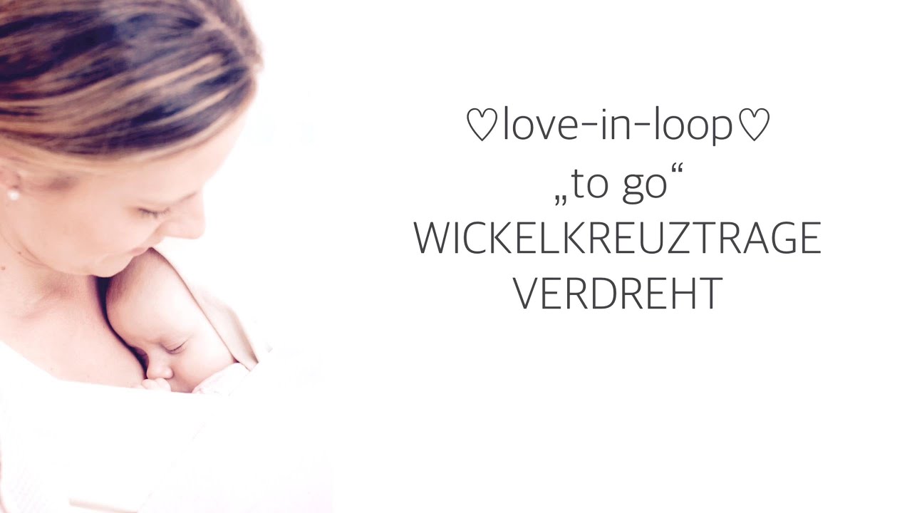 love-in-loop TOGO - Wickelkreuztrage verdreht