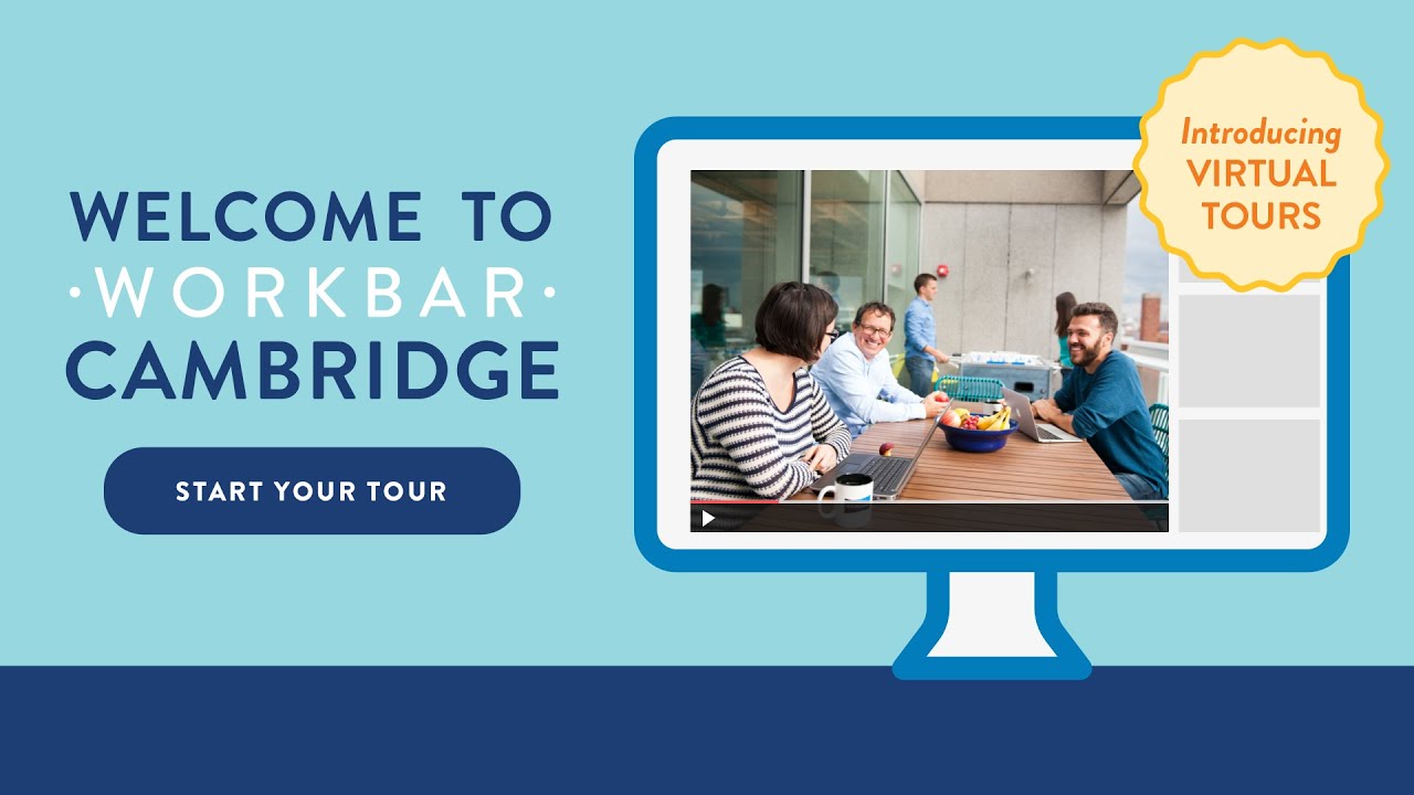 Virtual Tour: Welcome to Workbar Cambridge