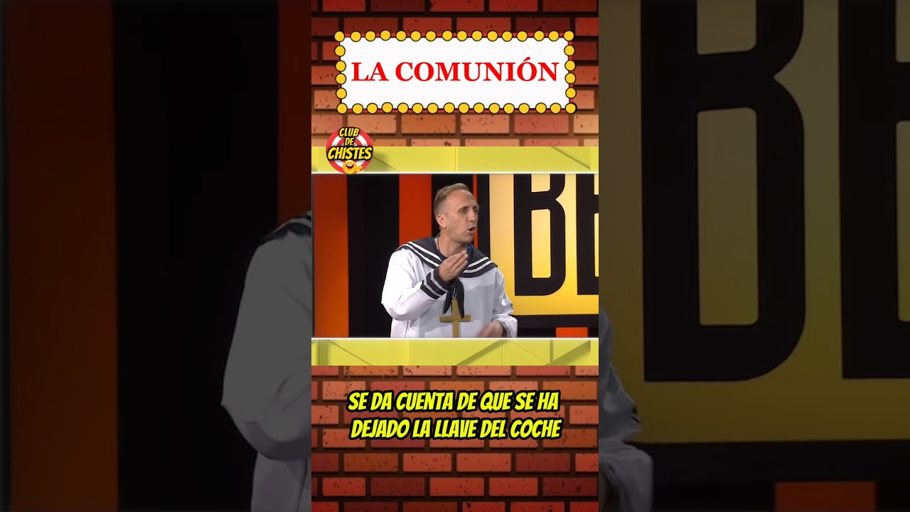 La Comuni&oacute;n | CHISTE DE PERRICHI
