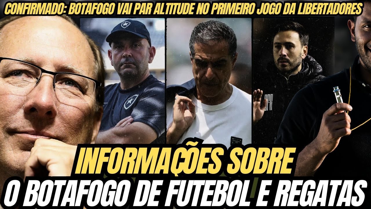 🚨BOTAFOGO PRECISA DE &ldquo;NORMALIDADE&rdquo; PARA  UM BOM ANO DE 2026 | COPA LIBERTADORES SER&Aacute; NA ALTITUDE