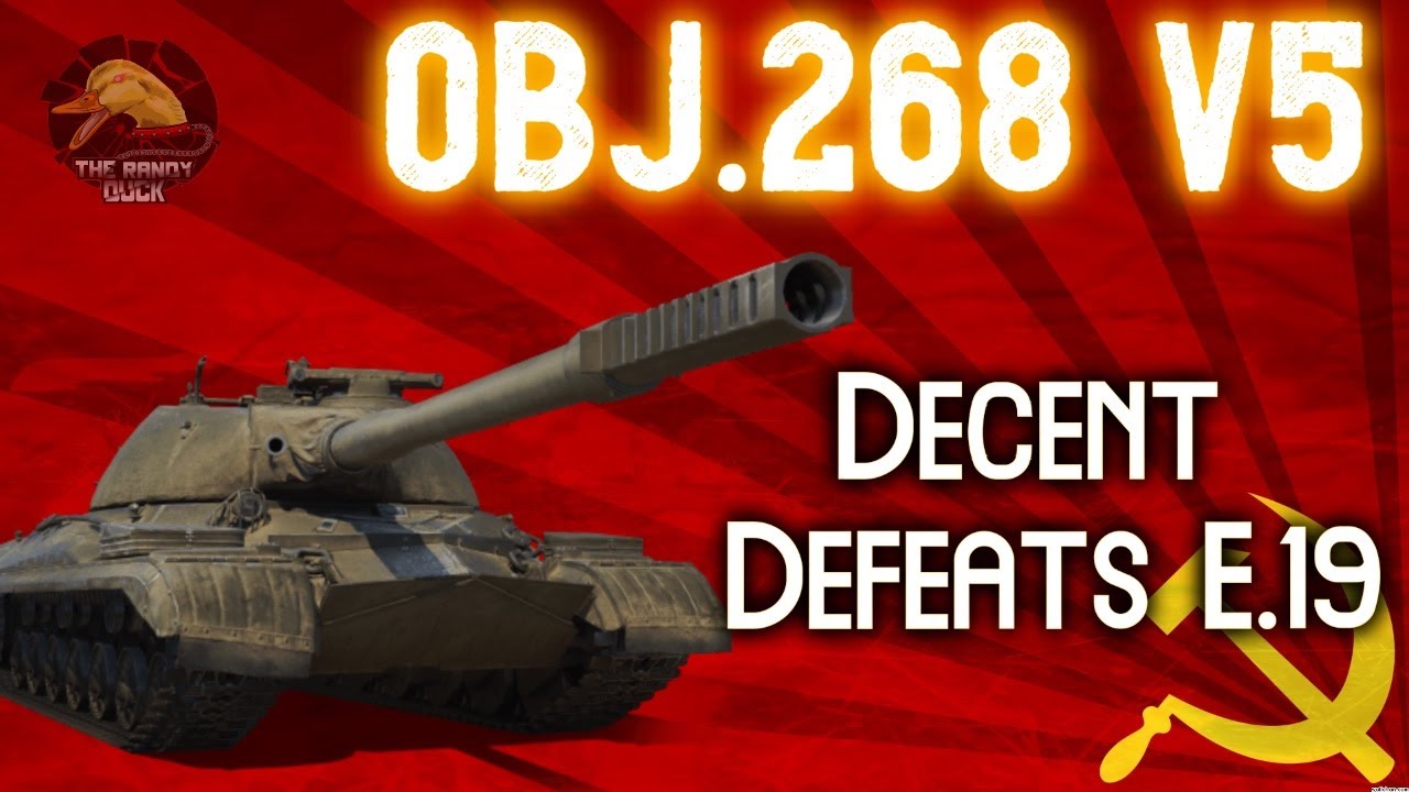 Object 268 Version V: Decent Defeat E.19! II Wot Console - World of Tanks Console Modern Armour