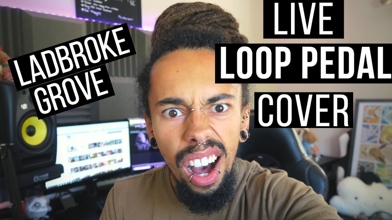 AJ Tracey - Ladbroke Grove (Loop Pedal Cover) by Leon Bratt