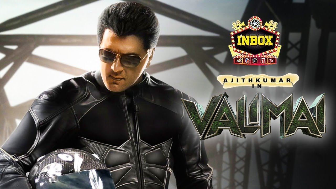 BREAKING: Valimai Shooting plans Extended |Ajith |  inbox