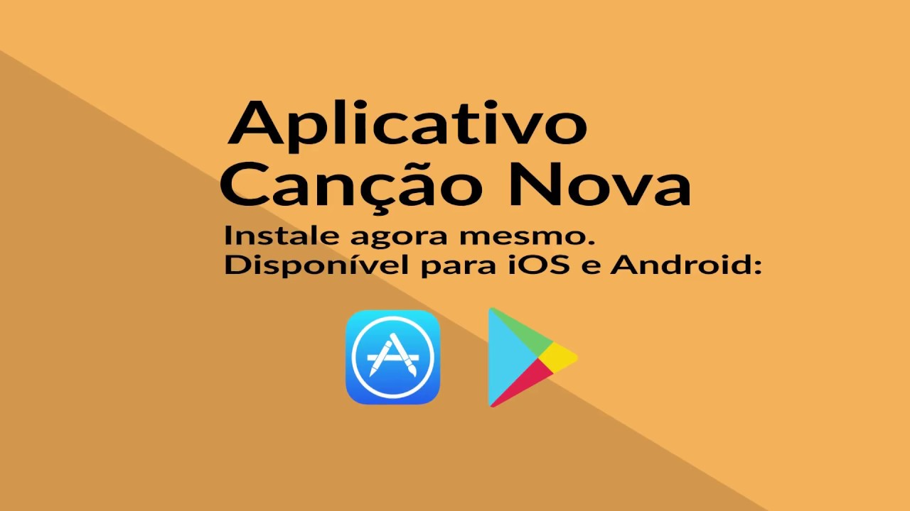 Conhe&ccedil;a o Aplicativo Can&ccedil;&atilde;o Nova