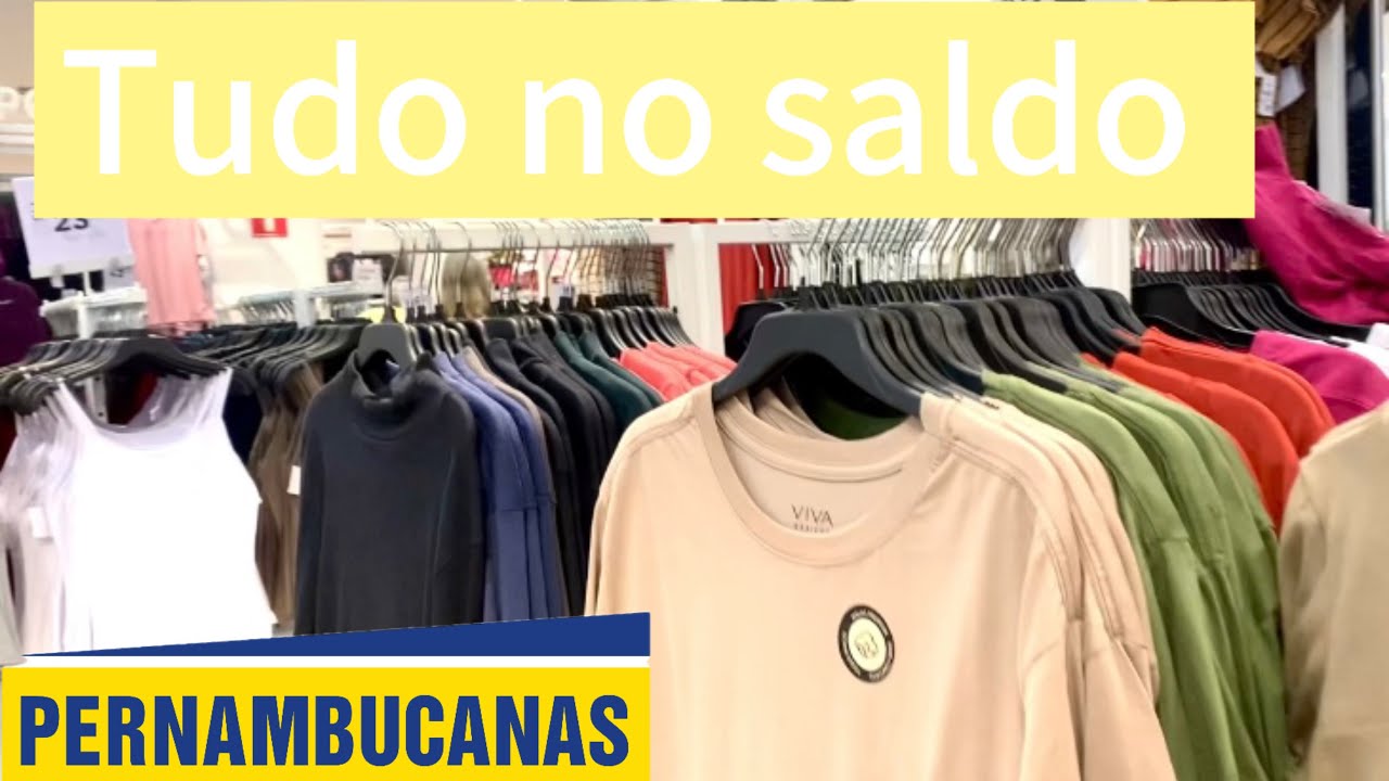 TOUR  NAS LOJAS PERNAMBUCANAS  : SALDOS
