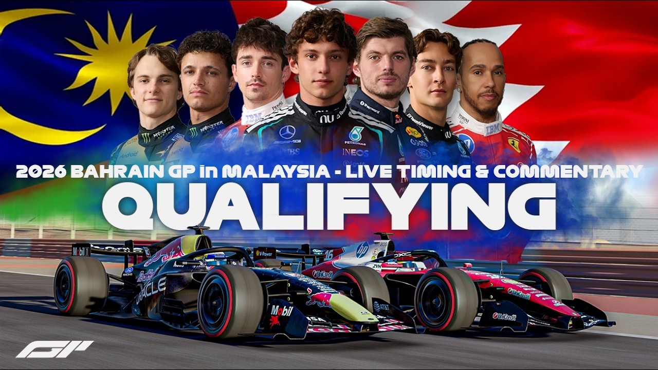 LIVE 🔴 | F1 - 2026 BAHRAIN GP in MALAYSIA - SEPANG | QUALIFYING  | Timing & Commentary + SIM Footage