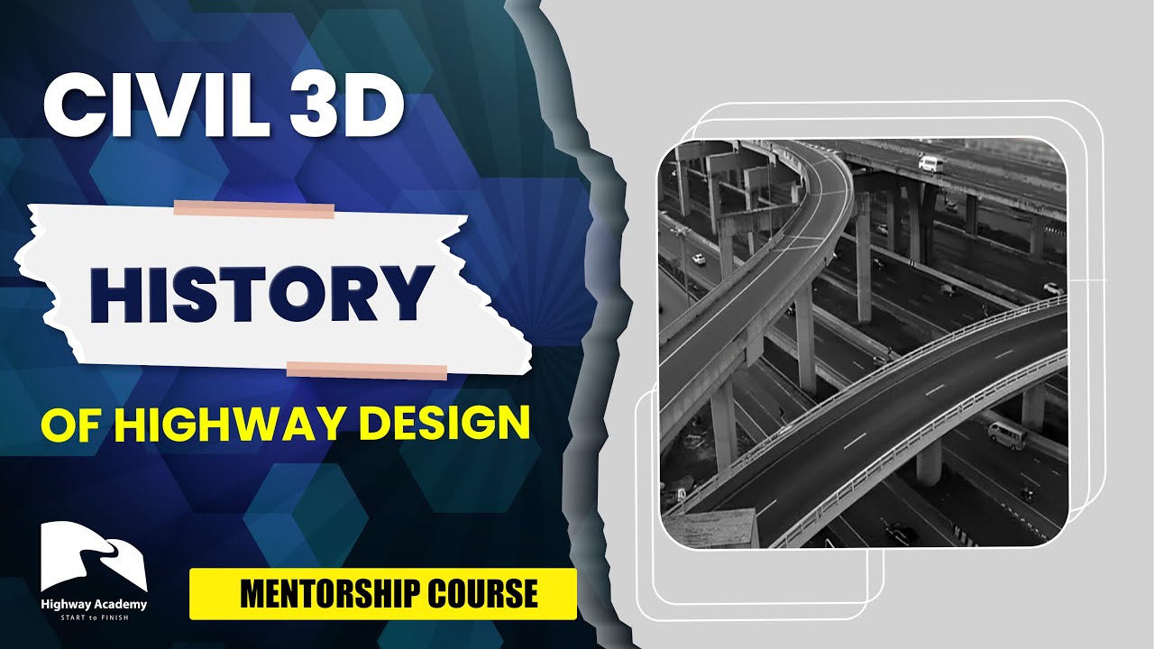 Brief History of Highway Engineering and ASSHTO.