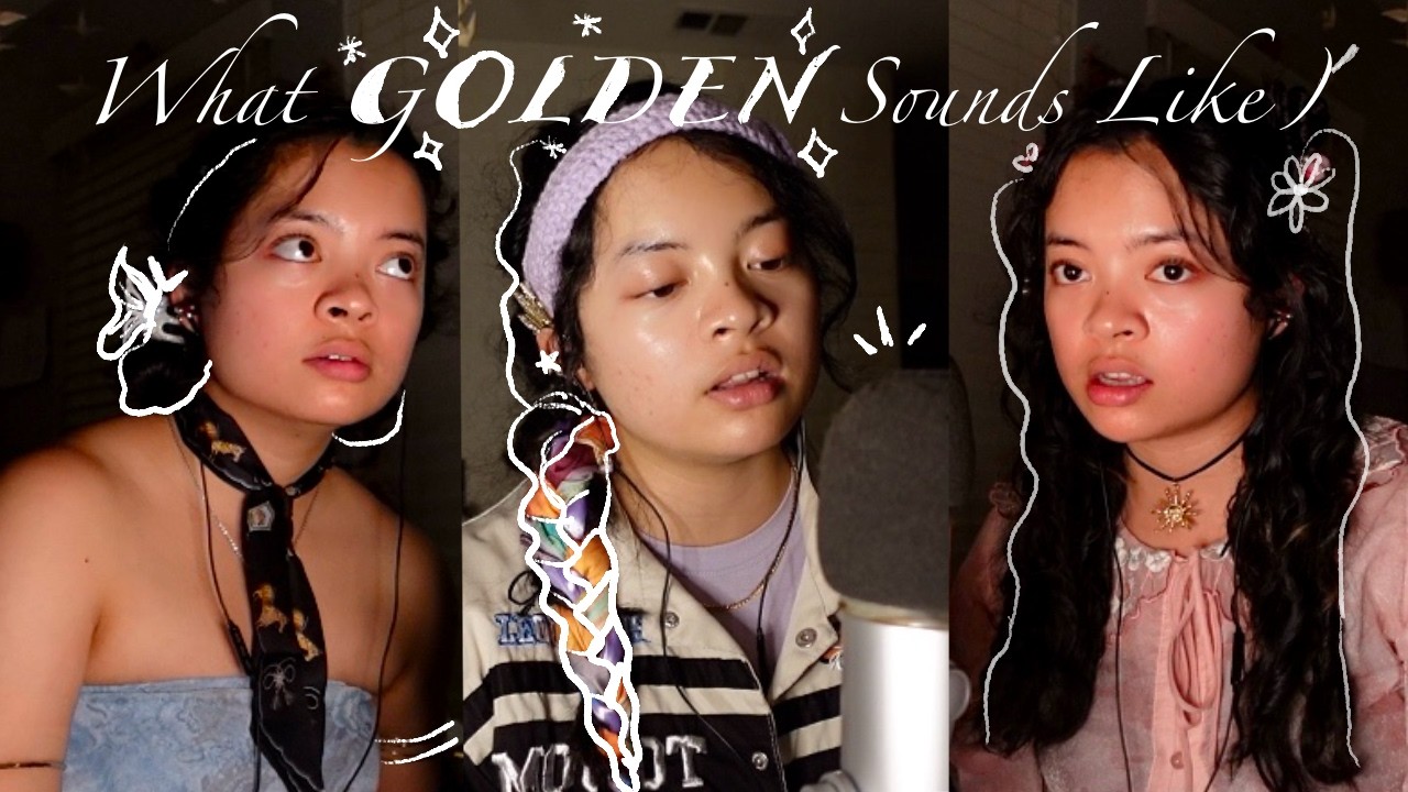 What Golden Sounds Like (HUNTRIX mashup)
