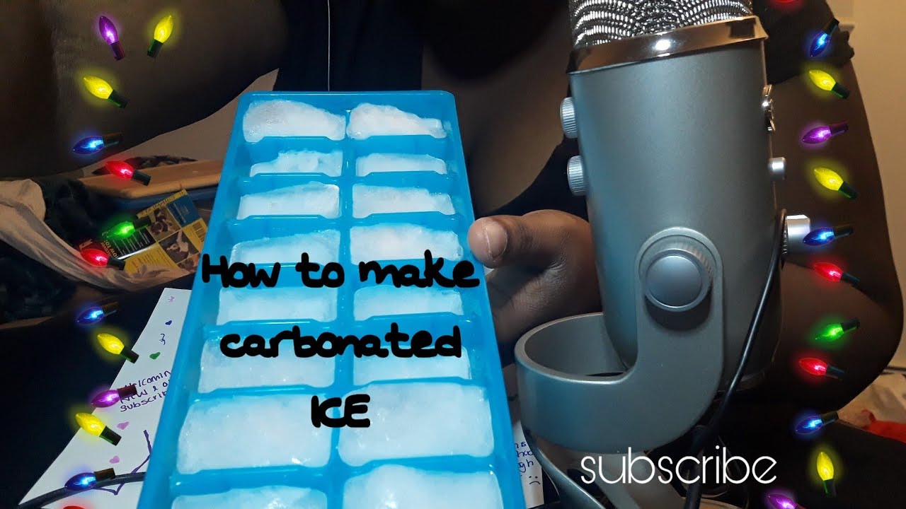 TUTORIAL ON CARBONATED ICE CUBES ❄❄💧