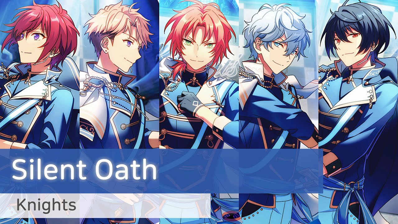 Knights 「Silent Oath」　가사/歌詞