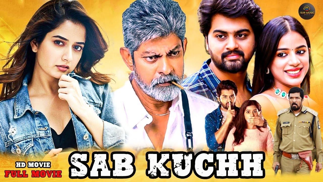 Sab Kuchh | South Released Hindi Dubbed Movie | Shreeram, Mounika, Posani | South Movie