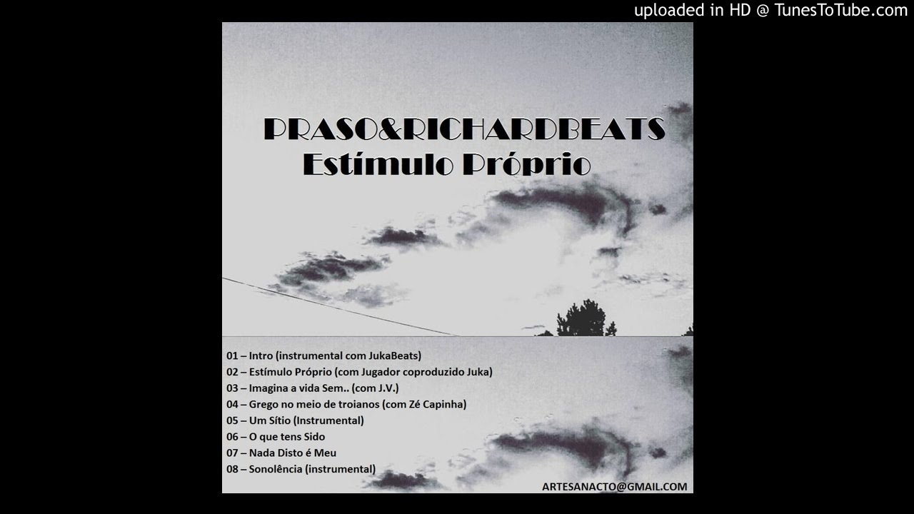 01 &ndash; PRASO & RICHARDBEATS - Intro (instrumental com JukaBeats)