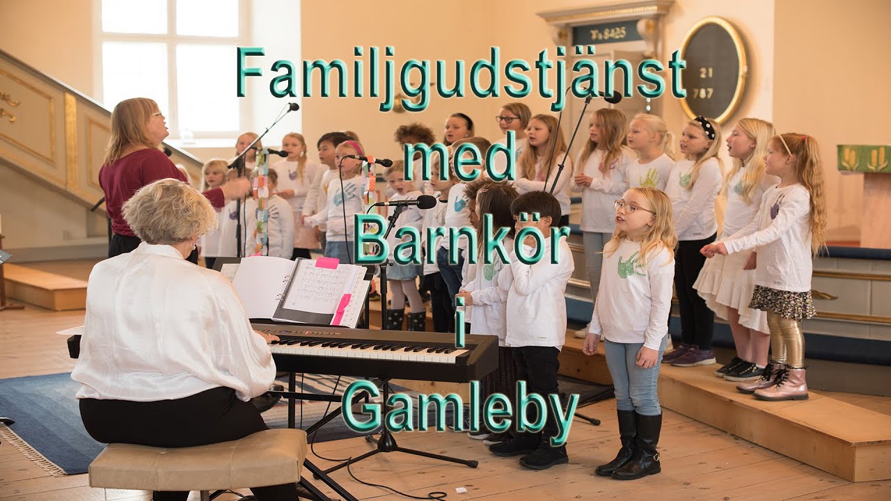 2021 Familjgudstj&auml;nst med Barnk&ouml;r i Gamleby