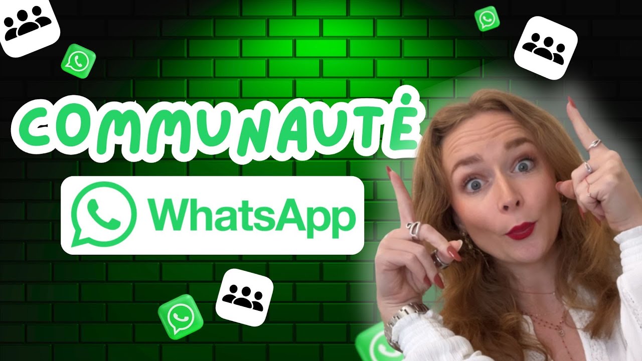 Créer UNE COMMUNAUTÉ 👥 sur WHATSAPP 📱