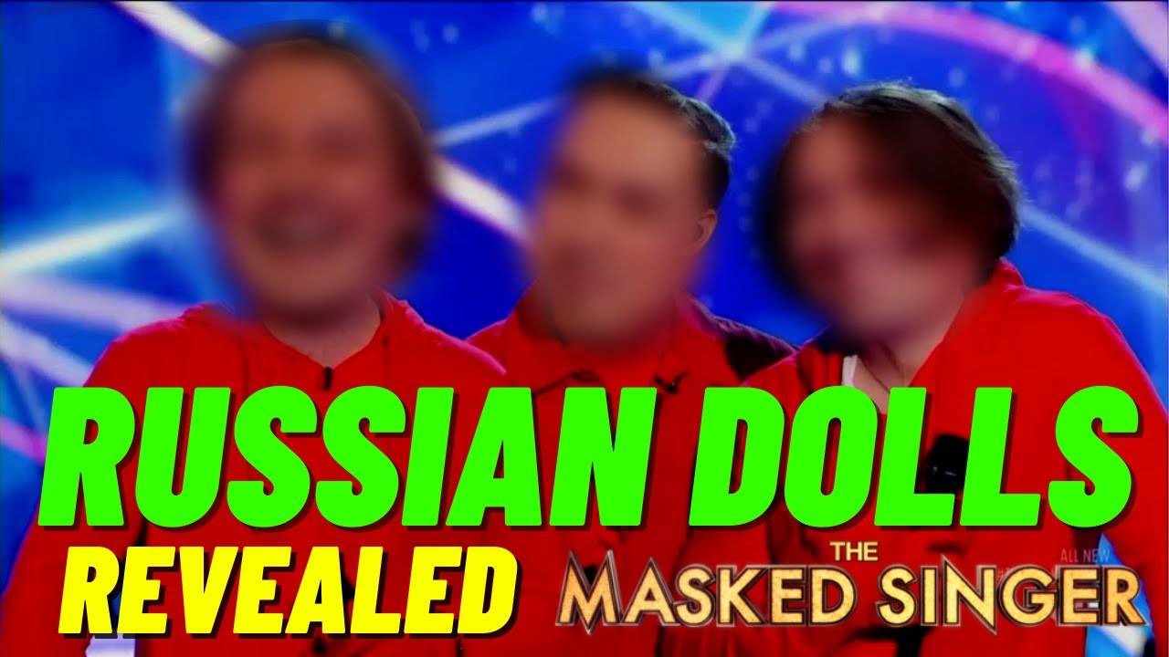 The Russian Dolls Revealed to be a FAMOUS Band!!