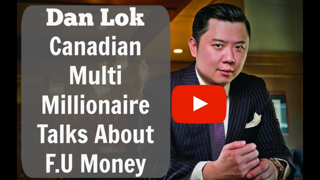Dan Lok | King of High Ticket Sales | Multimillionaire Entrepreneur | FU Money - Dev Gadhvi