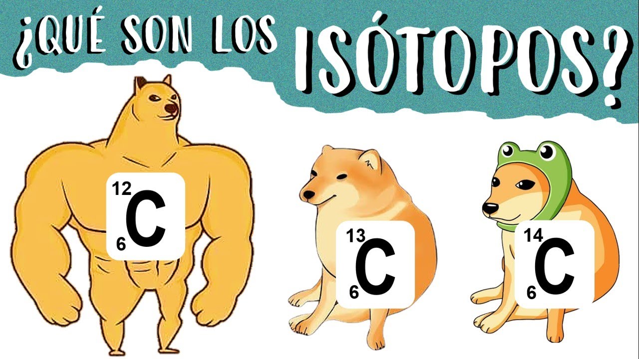🤔 Qué son los ISÓTOPOS, Tipos y Ejemplos