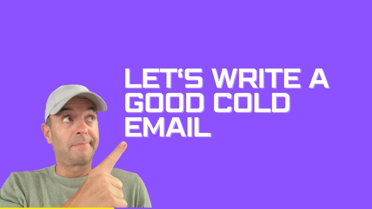 Let's Write a Good Cold Email