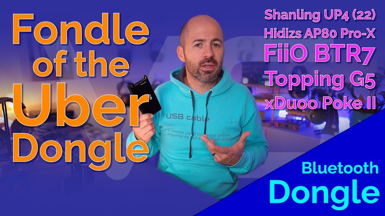 Fondle of the Uber Dongles: BTR7 vs G5 vs Poke II vs UP4 (22) vs AP80