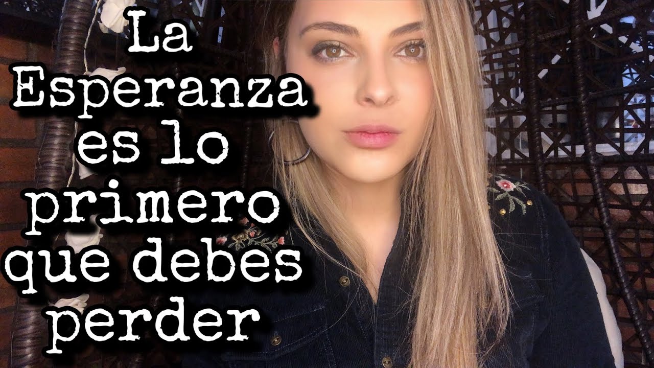 QUIEN DEJA DE ESPERAR RECIBE LO QUE QUIERE Y A QUIEN QUIERE