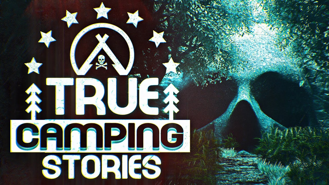 10 True Scary Camping Horror Stories (Vol. 4)