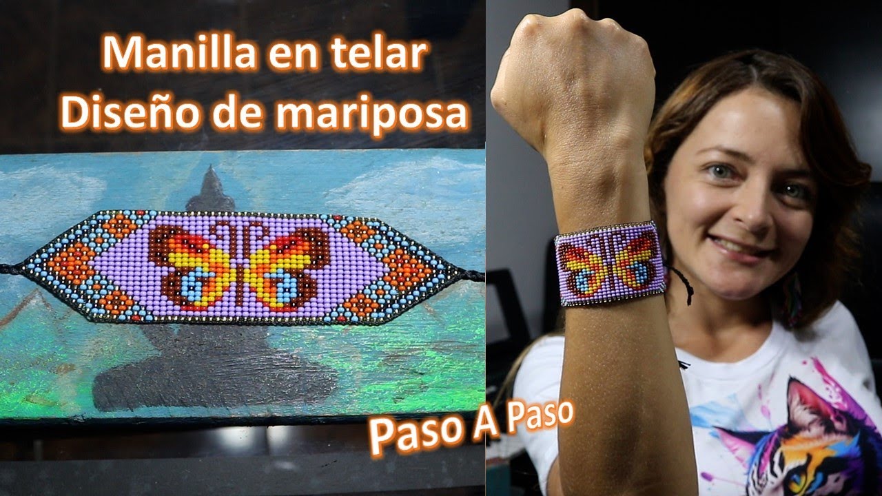 Manilla en telar diseño mariposa (Paso a paso) Aniara Sanarte