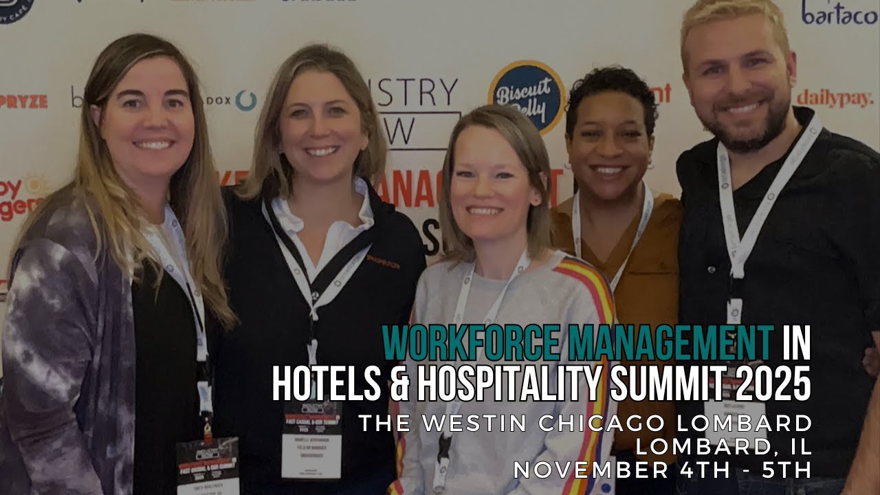2025 Workforce Management in Hotels & Hospitality Summit - Event Recap