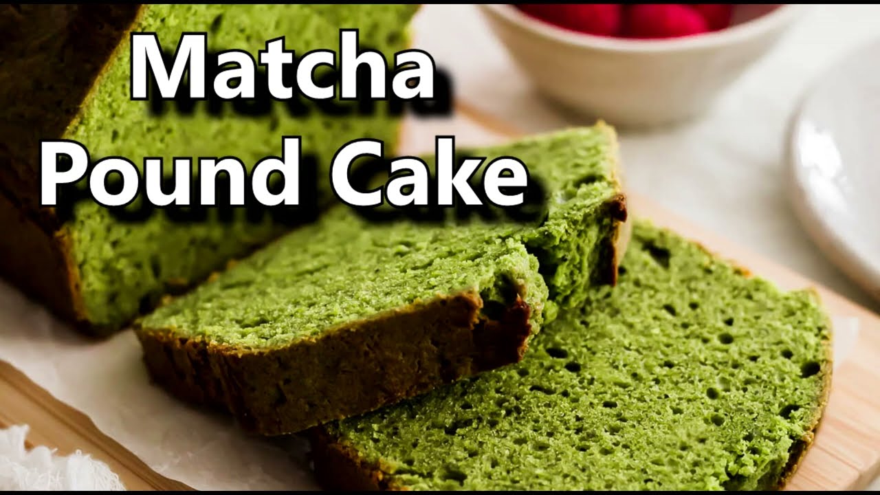 The MOST DELICIOUS Matcha Pound Cake You'll Ever Make!