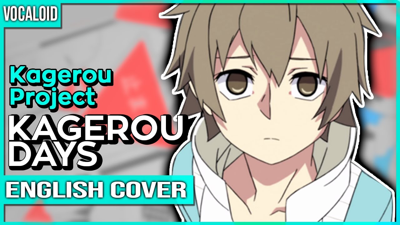 Kagerou Days (ENGLISH)
