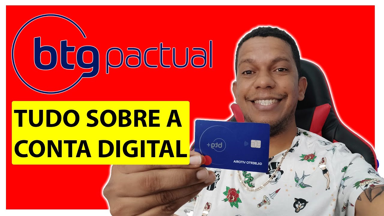 BTG PACTUAL DIGITAL COMO FUNCIONA? VALE A PENA? TEM CART&Atilde;O DE CR&Eacute;DITO? &Eacute; GR&Aacute;TIS?
