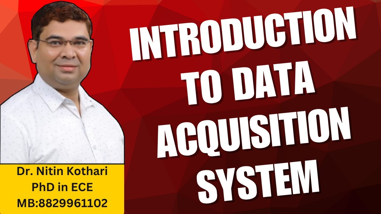 Introduction to data acquisition system