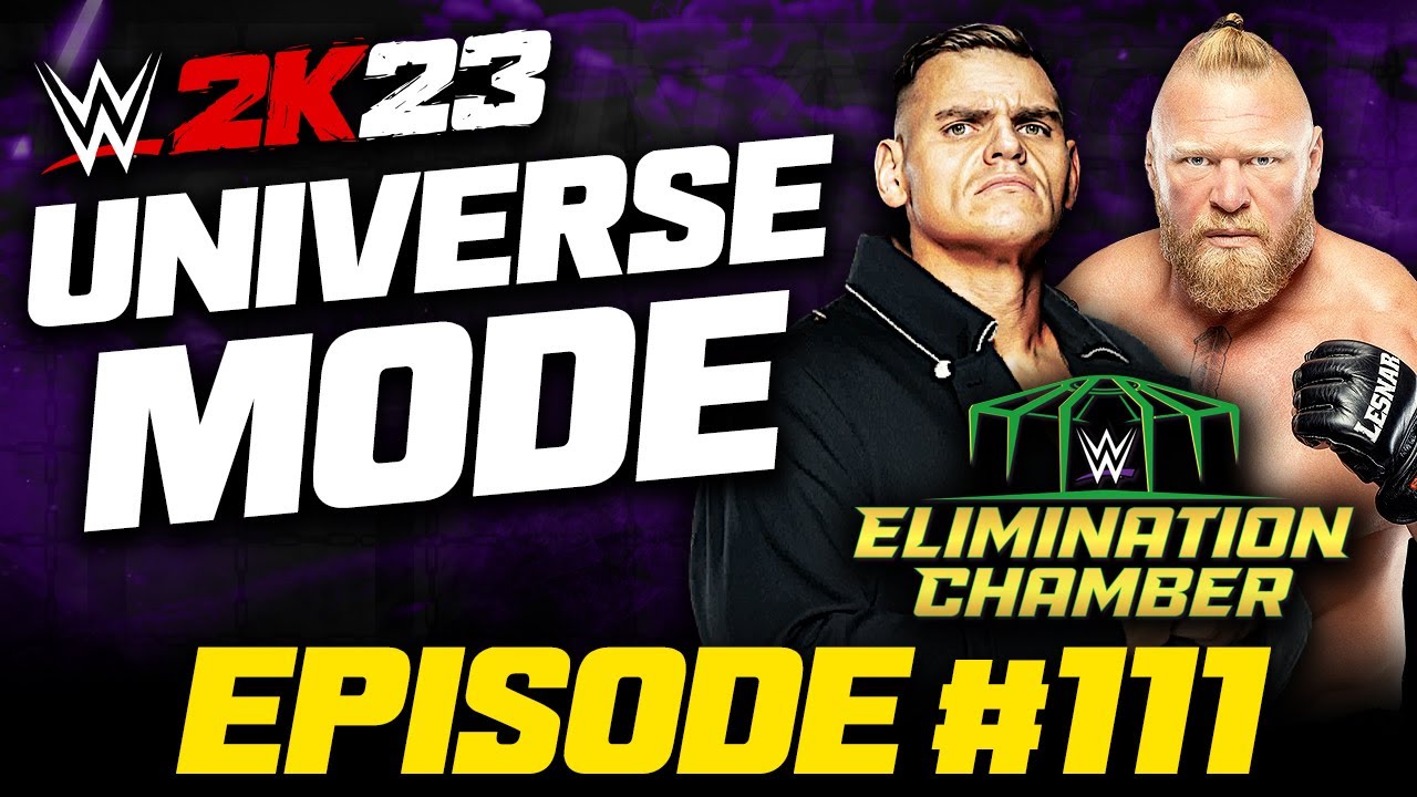 Elimination Chamber 2024 PLE! | WWE 2K23 Universe Mode | Episode 111