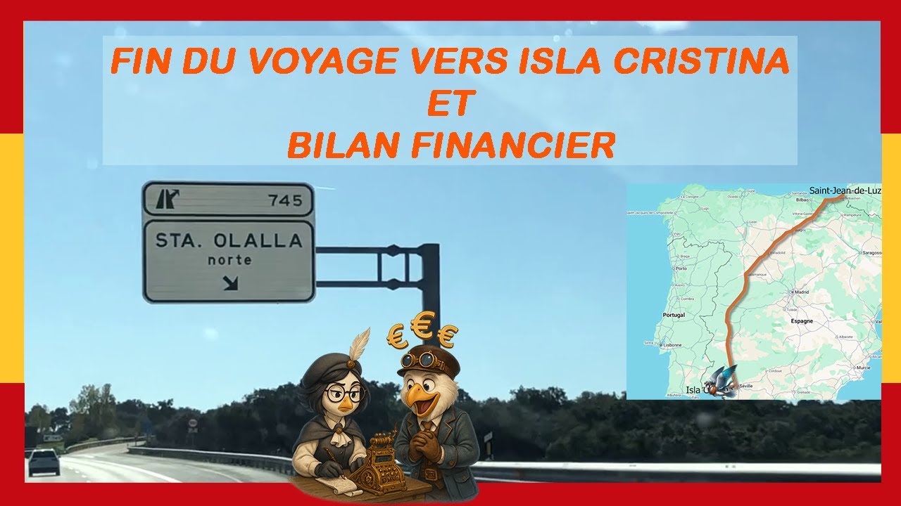 Nous arrivons au camping d’Isla Cristina en Espagne  – Coût du voyage