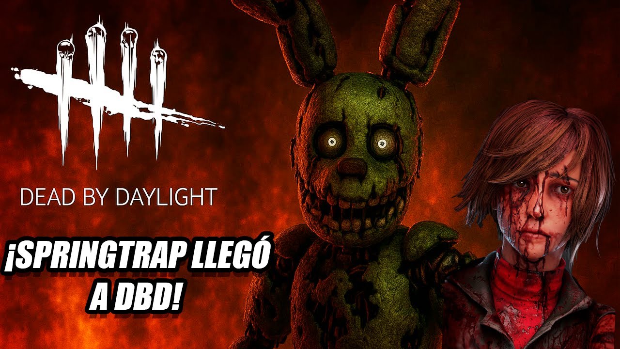 ¡SPRINGTRAP LLEGÓ a Dead by Daylight y ES UNA LOCURA!