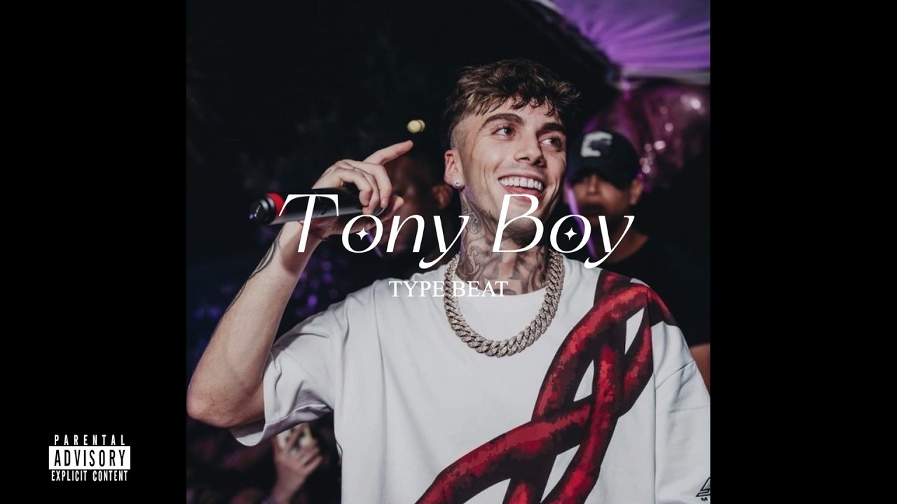 [FREE] TONY BOY Type Beat | 