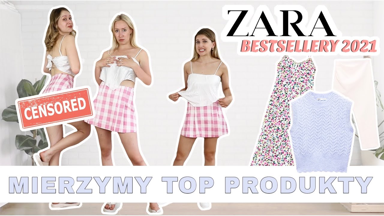 MIERZYMY BESTSELLERY Z ZARY