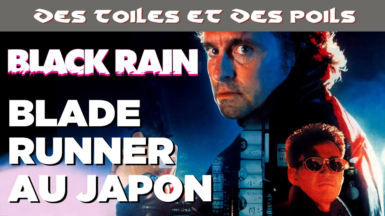 Black Rain de Ridley Scott - Analyse & Critique
