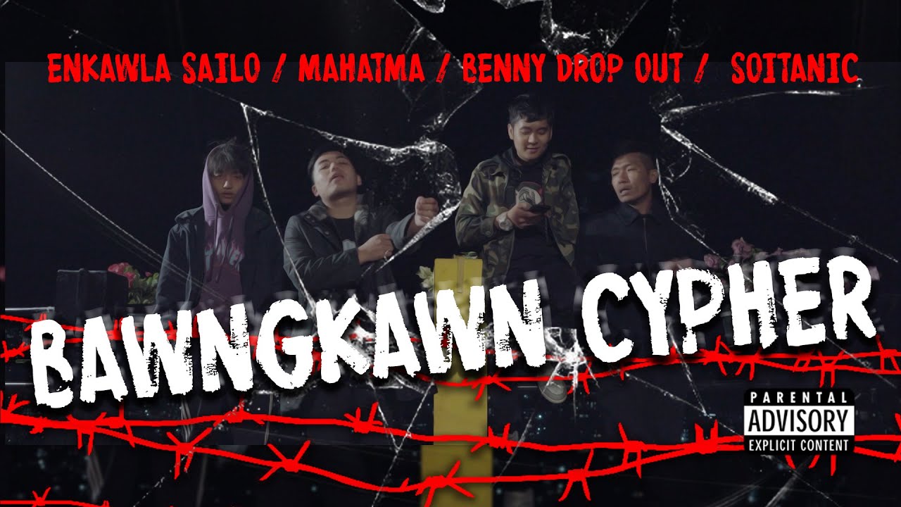 BAWNGKAWN CYPHER (𝕰𝖓𝖐𝖆𝖜𝖑𝖆 𝕾𝖆𝖎𝖑𝖔, 𝕸𝖆𝖍𝖆𝖙𝖒𝖆, 𝕭𝖊𝖓𝖓𝖞 & 𝕾𝖔𝖎𝖙𝖆𝖓𝖎𝖈) | 𝕺𝖋𝖋𝖎𝖈𝖎𝖆𝖑 𝕸𝖚𝖘𝖎𝖝 𝖁𝖎𝖉𝖊𝖔
