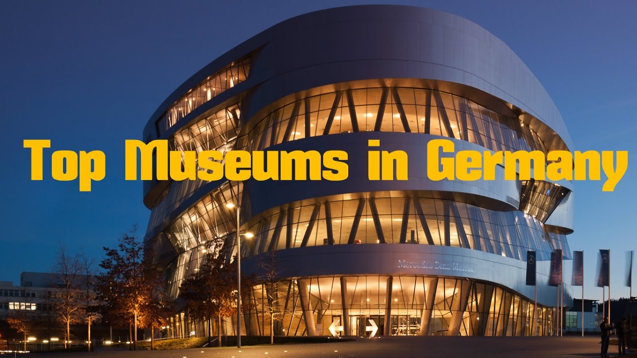Top 13. Best Museums in Germany