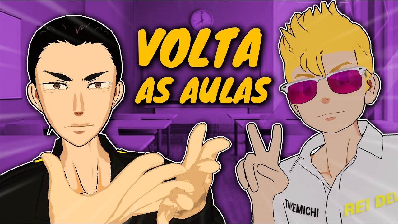 BAJI, TAKEMICHI e TURMA voltam as AULAS! - (Tokyo Revengers vr)