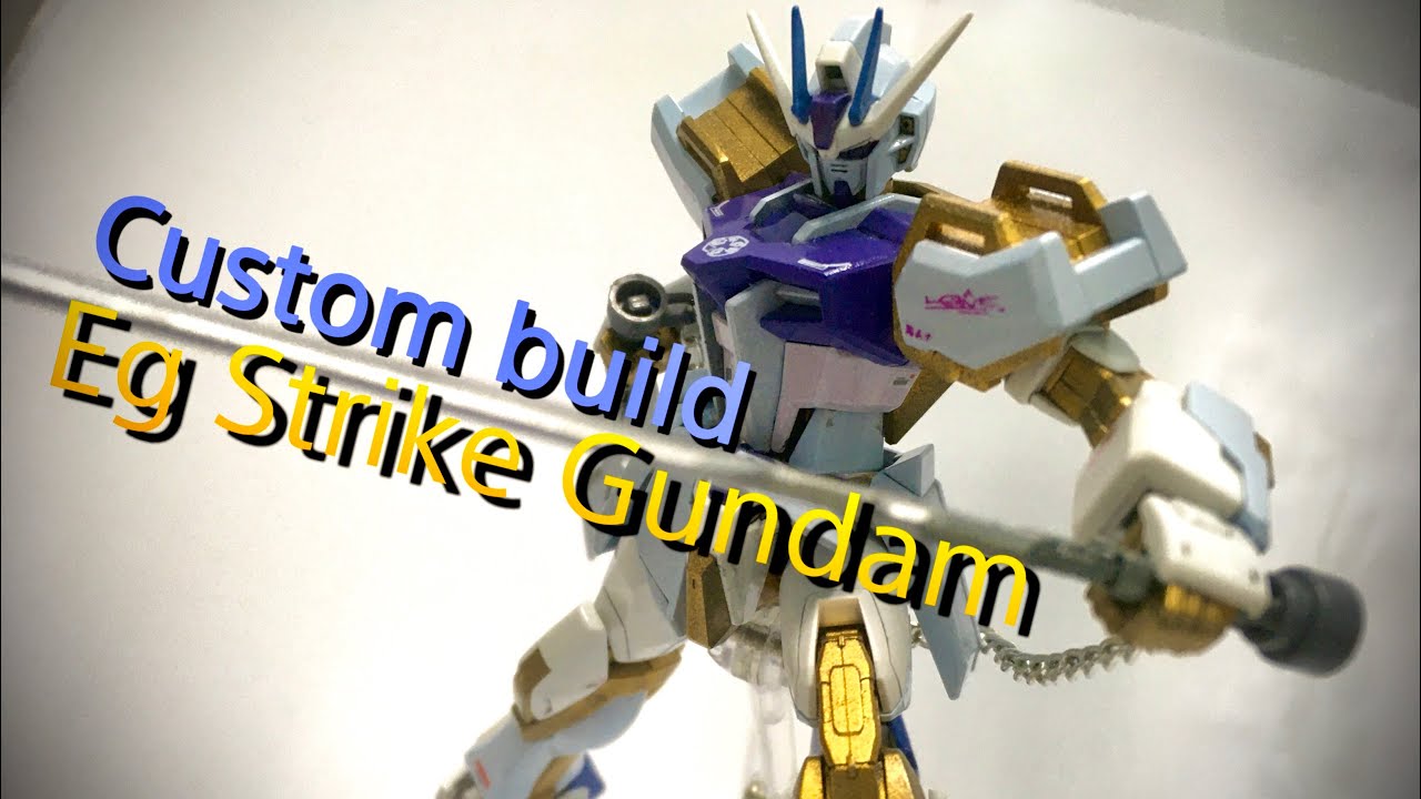16 ng&agrave;y sơn v&agrave; custom cho entry grade strike gundam (BANDAI)-tiếng việt[Custom build gundam]